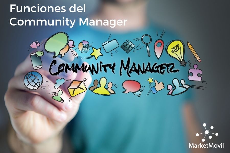 funciones del community manager Marketmovil
