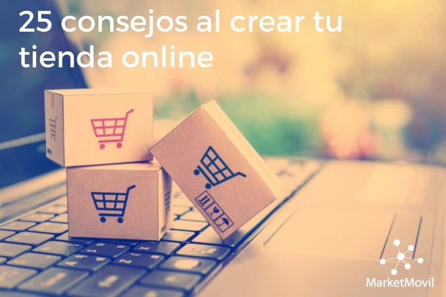 25 consejos al crear tu tienda online