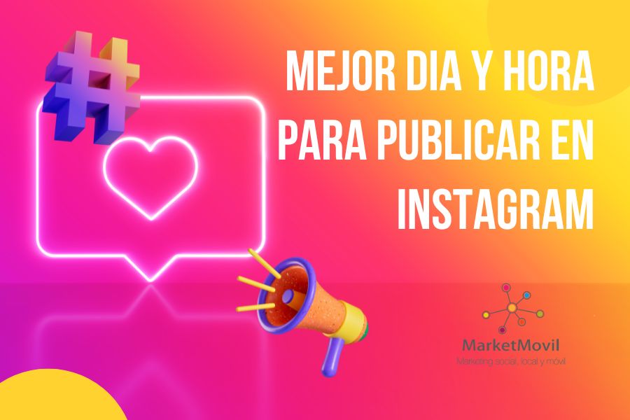 mejor dia y hora para publicar en instagram